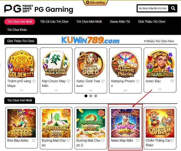 Truy cập trò chơi nổ hũ PG neko may mắn tại KUWIN