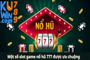 KUwin-Nổ hũ 777 game nổ hũ nhiều giải jackpot mọi thời đại?